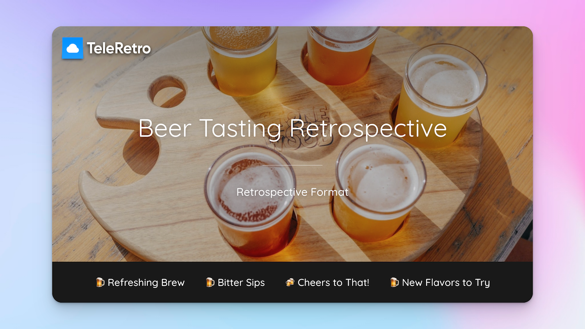 Beer Tasting - retrospetive template