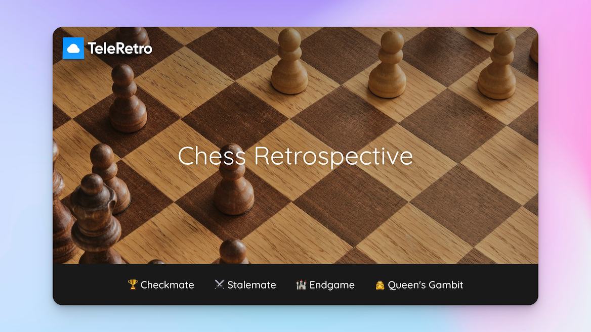 Chess - retrospetive template